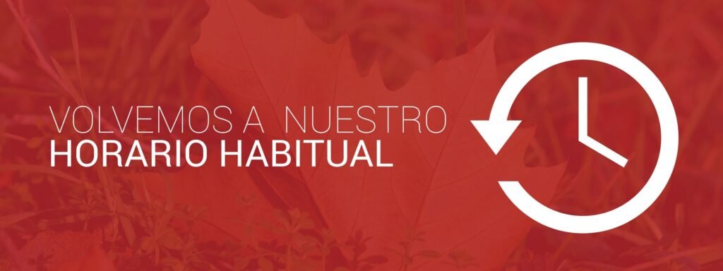 Volvemos al horario habitual